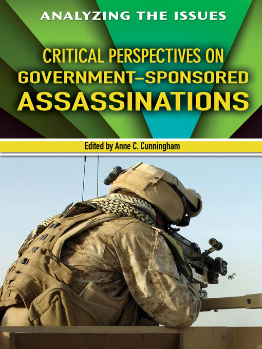 Title details for Critical Perspectives on Government-Sponsored Assassinations by Anne C. Cunningham - Available
